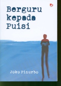 Berguru Kepada Puisi