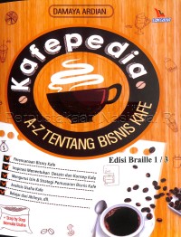 Kafepedia : A-Z tentang bisnis kafe