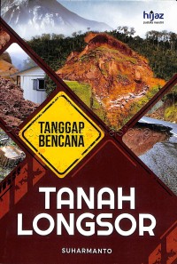 Tanggap bencana : tanah longsor