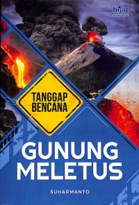 Tanggap bencana : gunung meletus