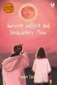 Summer Solstice And Strawberry Moon