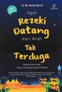 Agar rezeki datang dari arah tak terduga