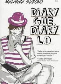 Diary Gue Diary Lo