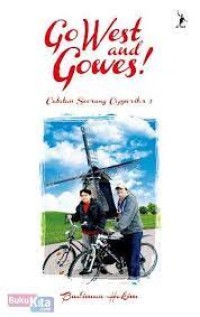 Go West And Gowes !