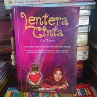 Lentera cinta : kisah-kisah inspiratif ala chicken soup untuk remaja