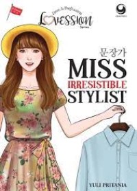 Miss Irresistible Stylist