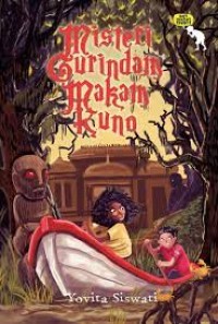 Seri Misteri Favorit 14 : Misteri Gurindam Makam Kuno