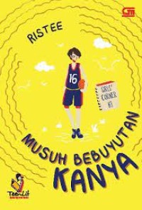 Girls' Corner : Musuh Bebuyutan Kanya